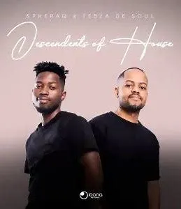 Tebza De SouL & SpheraQ – Descendants of House EP