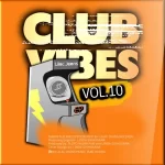 Lilac Jeans – Club Vibes, Vol. 10