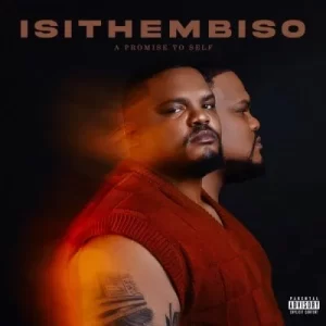 ALBUM: Mdoovar – Isithembiso (Cover Artwork + Tracklist)