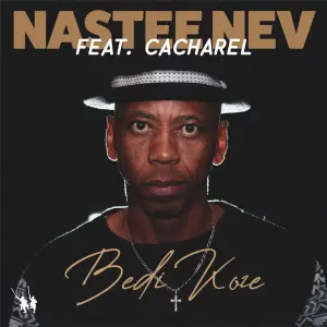 Nastee Nev – Bedi Koze EP