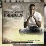 Pepe The Vocalist – Somandla