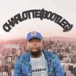 Prince Kaybee – Charlotte (Foster SA Bootleg) ft. Lady Zama