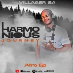 EP: Villager SA – Harmonious Journey