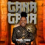 Penny Penny – Gana Gana (Remake) Mp3 Download