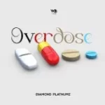 Diamond Platnumz – Overdose