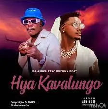 DJ Angel & Kufuma Beat – Hiya Ka Valungo