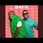 Kabza De Small & Njelic – Bafo ft. TmanXpress