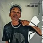 Lowbass – ### (Sgidongo)