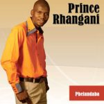 Prince Rhangani - Zing Zong na Zeng Mp3 Download Fakaza