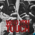 Sha EK – Who You Touch Pt. 2 Ft. Bandmanrill, Defiant Presents & Trippie Redd