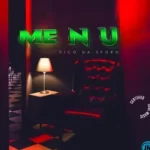 EP: Vico Da Sporo – Me N U