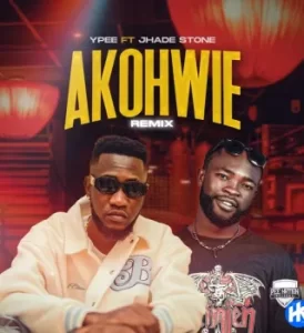 Ypee-–-Akohwie-Remix-ft.-Jhade-Stone-