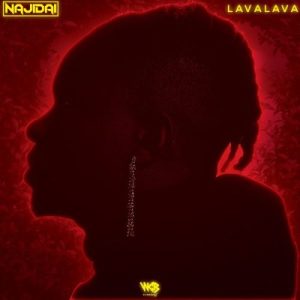 Lava Lava – Najidai