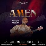 Prosper Germoh – Amen