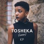 KP – Mutoriah – Tosheka ft Bensol (cover)