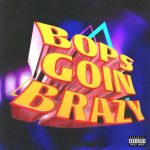 Tyga – Bops Goin Brazy