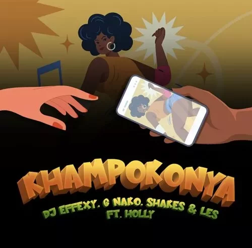 DJ Effexy, G Nako & Shakes & Les – Khampokonya ft. Holly