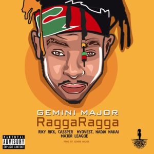 Gemini Major – Ragga Ragga