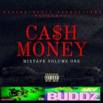 Jaybuddz – CASH MONEY