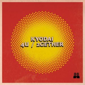 Kyodai – 2gether