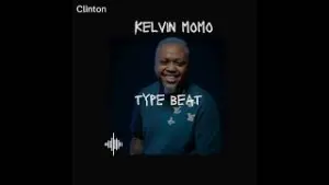 Amapiano Type Beat: Kelvin Momo, Dj Mphorisa – In The Night Ft Babalwa