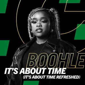 Boohle – It’s About Time (It’s About Time Refreshed) ft Gaba Cannal & VilloSoul