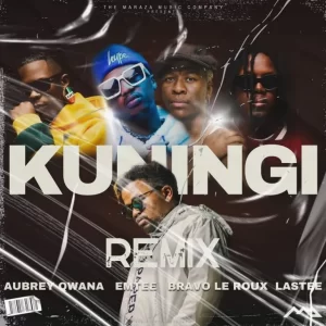 Maraza – Kuningi (Remix) ft. Aubrey Qwana, Emtee, Bravo Le Roux & Lastee