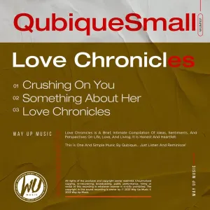 QubiqueSmall – Love Chronicles EP