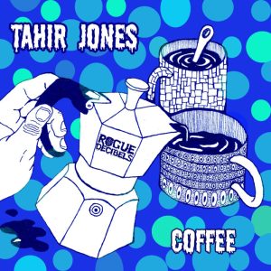 Tahir Jones – Coffee ALBUM