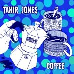 Tahir Jones – Coffee ALBUM