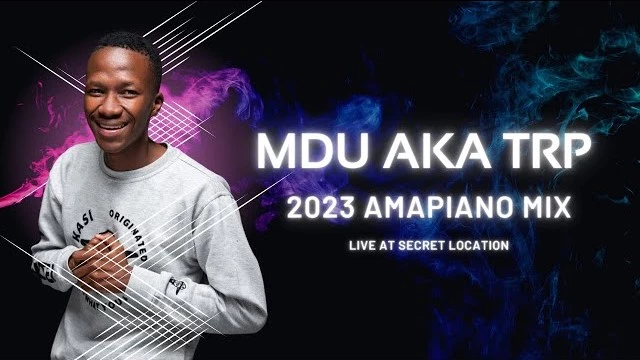 Mdu aka Trp – Secret Location Amapiano Mix (September Edition)