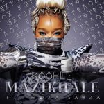 Boohle – Mazikhale ft. Woza Sabza