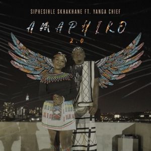 Siphesihle Sikhakhane 2.0 ft. Yanga Chief – Amaphiko