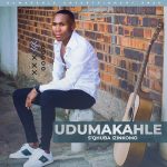 Udumakahle – Ifoni Yami