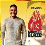 Rambo S – 013 Summer Blaze