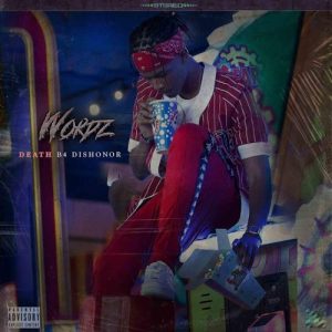 Wordz – Fear What You Do Not Know