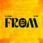 Dj Did – From 971 Ft Dj Lalan