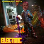 Henry Nice – Electric