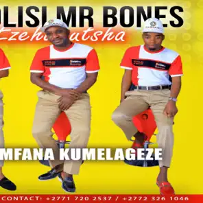 Mxolisi Mr Bones Ezehumutsha – Ngizogagula amagama