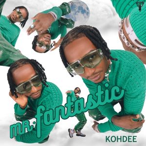 Kohdee – Mr Fantastic