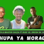 9406 Marven x Master Chuza – Thupa Ya Morago Ft Dios 1D, Drusa SA & Peace Maker (Original)