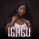 ALBUM: Azana – Igagu