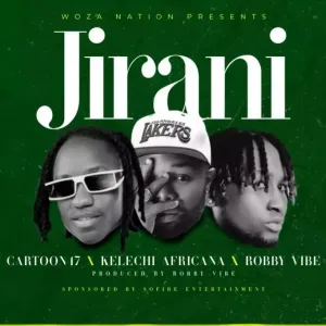 Cartoon47 ft Kelechi Africana & Robby Vibe – Jirani