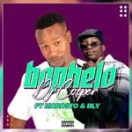 DJ Cooper – Bophelo Feat. Morosto & BLY