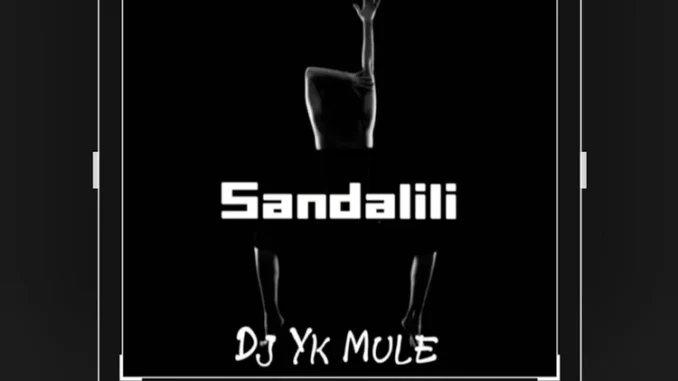 Dj Yk Mule – Sandalili