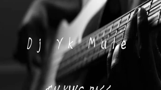 Dj Yk Mule – Talking Bass Mara