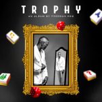 Freeman New Album 2023 - Trophy