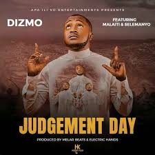 Dizmo – Judgement Day Mp3 Download