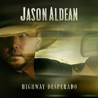 Jason Aldean Highway Desperado 2023 Album Download