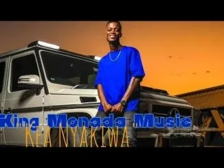 King Monada Ft Gk Petrus – Kea Nyakiwa